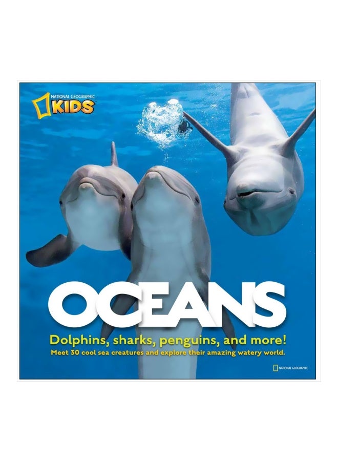 Oceans: Dolphins Sharks Penguins And More! hardcover english - 4/1/2010 