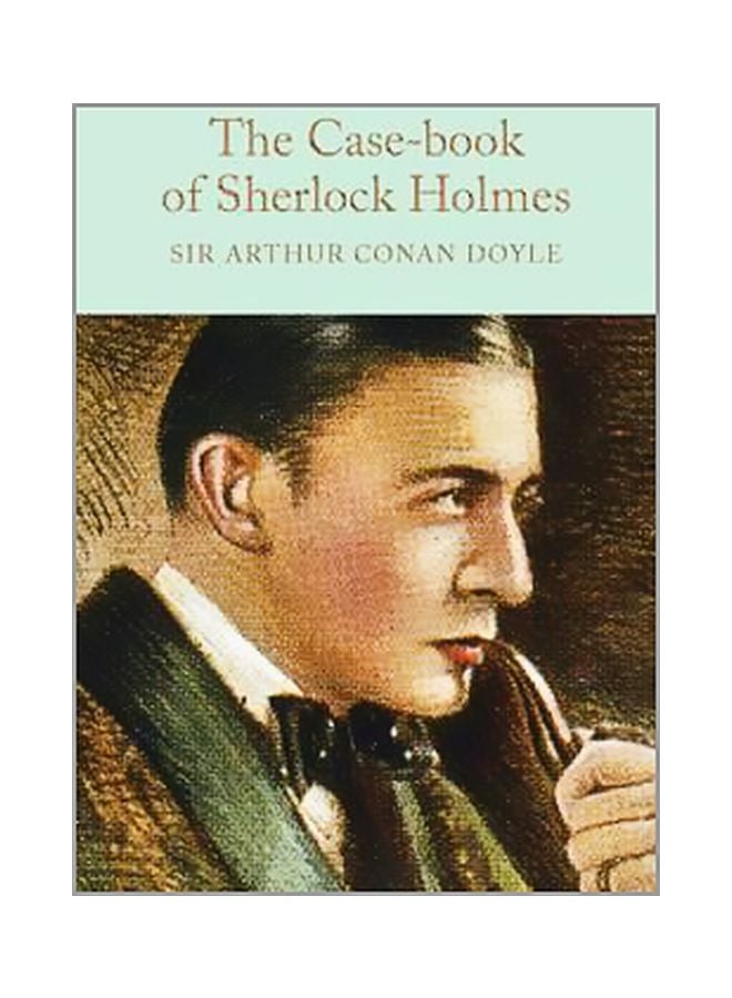 The Case-Book Of Sherlock Holmes hardcover english - 8/23/2016