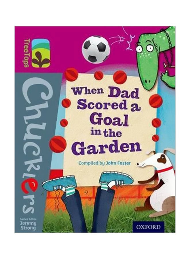 When Dad Scored A Goal In The Garden paperback english - 1/9/2014 