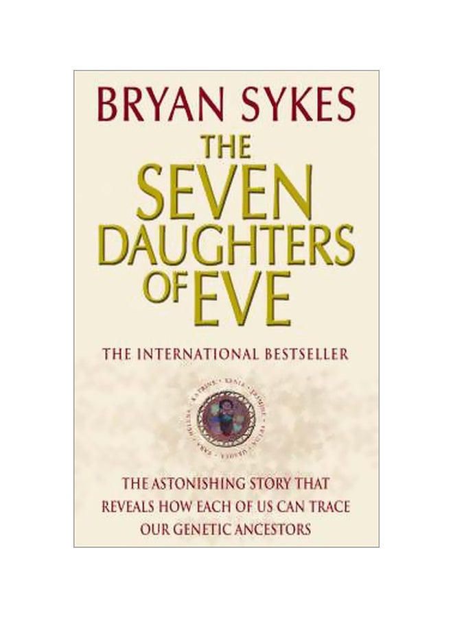 The Seven Daughters Of Eve Paperback English by Bryan Sykes - 38231 