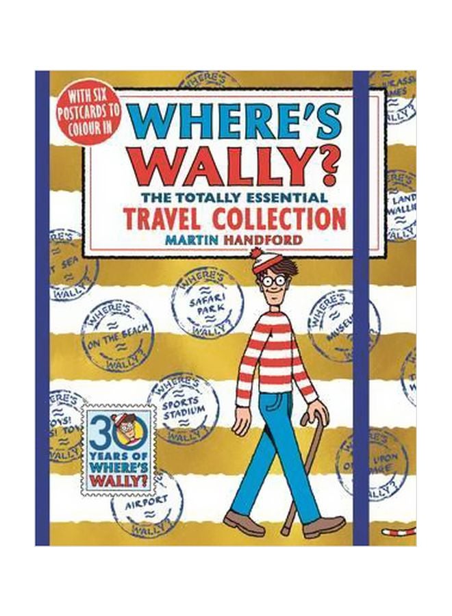 Where's Wally?: The Totally Essential Travel Collection Paperback English by Martin Handford - 3/14/2018