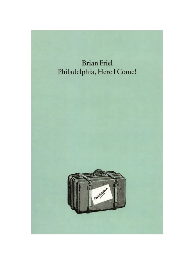 Philadelphia, Here I Come Paperback English by Brian Friel - 34394