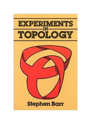 Experiments In Topology Paperback English by Stephen Barr - 3/1/1989 - v1561577438/N27256701A_1