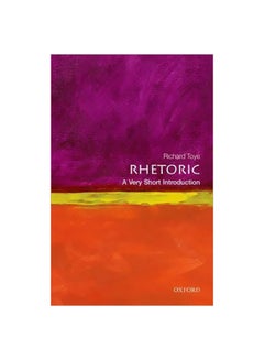 Rhetoric: A Very Short Introduction Paperback English by Richard Toye - 41402 - v1561577457/N27258667A_1