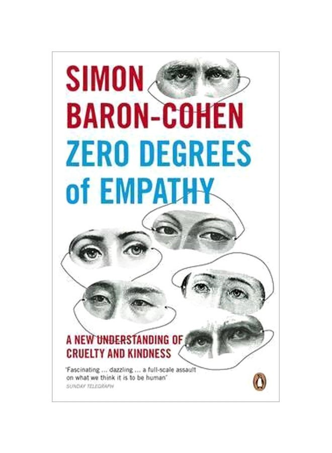Zero Degrees Of Empathy : A New Understanding Of Cruelty And Kindness paperback english - 4/30/2012 