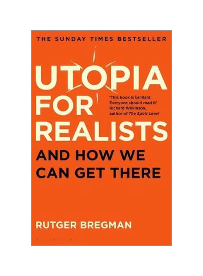 Utopia For Realists : And How We Can Get There paperback english - 2/8/2018 