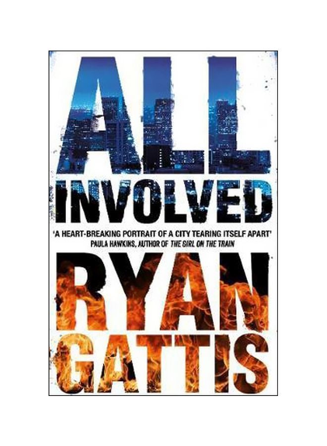All Involved Paperback English by Ryan Gattis - 2/5/2016