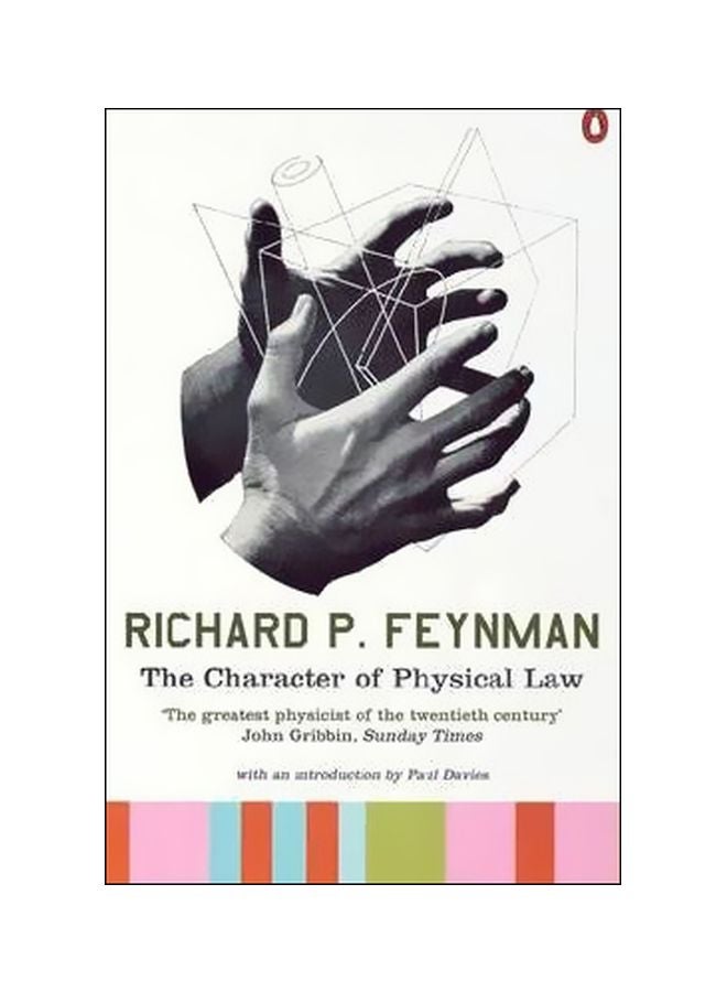 The Character Of Physical Law Paperback English by Richard P. Feynman - 38869 