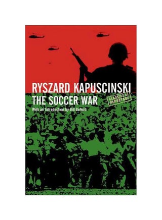 The Soccer War Paperback English by Ryszard Kapuscinski - 6/4/2007 - v1561577546/N27254780A_1