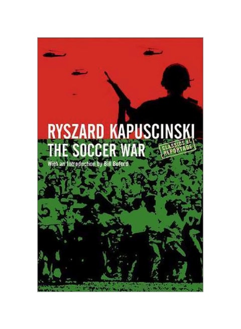 The Soccer War Paperback English by Ryszard Kapuscinski - 6/4/2007