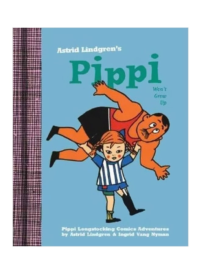 Pippi Won't Grow Up hardcover english - 12/16/2014 