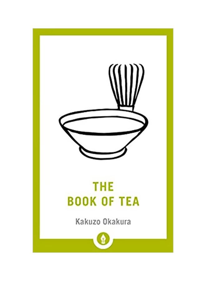 The Book Of Tea (ذا بوك أوف تي) paperback english - 6/19/2018