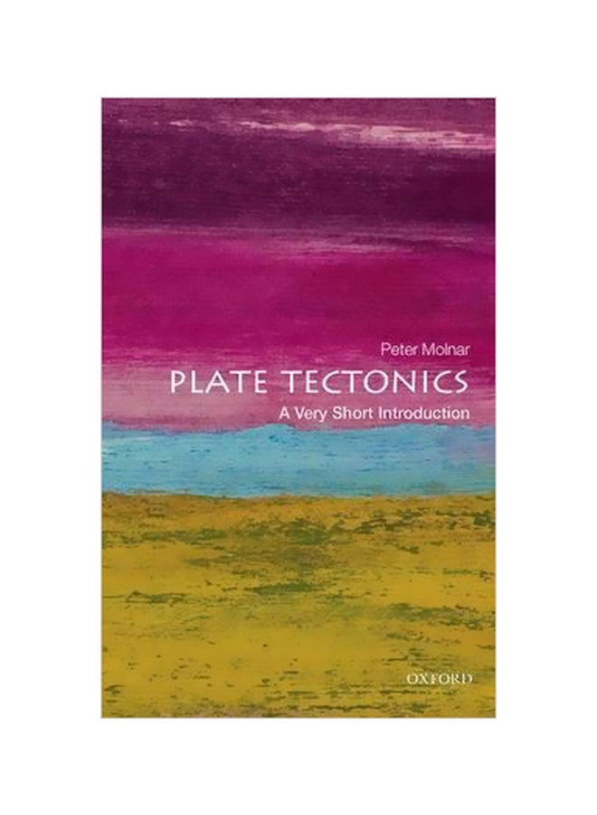 Plate Tectonics: A Very Short Introduction paperback english - 5/1/2015 