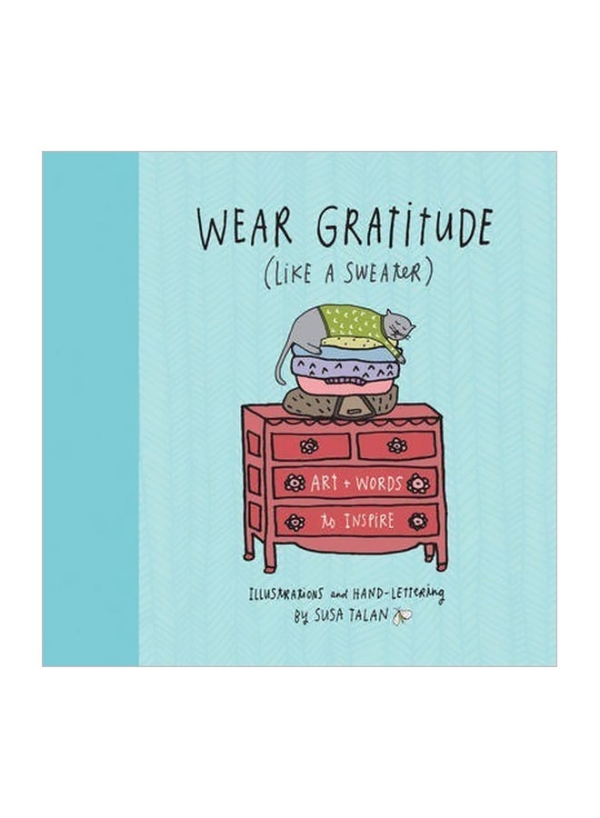Wear Gratitude (Like A Sweater) hardcover english - 2/19/2015