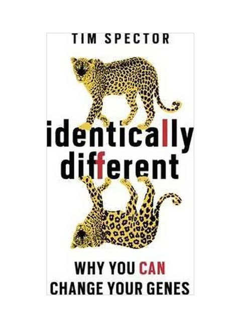 Identically Different: Why You Can Change Your Genes paperback english - 6/6/2013