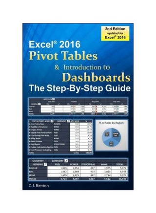 Excel Pivot Tables & Introduction To Dashboards The Step-by-step Guide paperback english - 1/4/2017