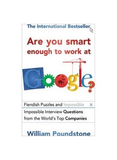 Are You Smart Enough To Work At Google? paperback english - 3/7/2013
