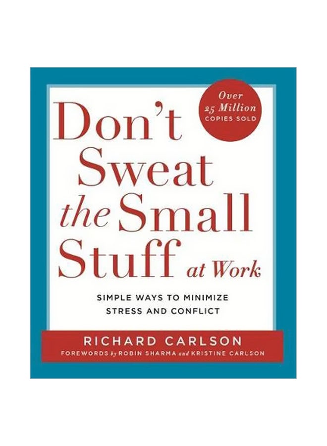 Don't Sweat The Small Stuff At Work paperback english - 1/21/1999