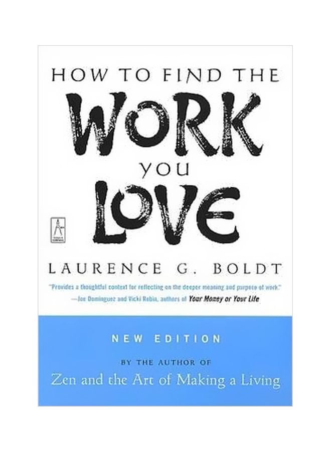 How To Find The Work You Love paperback english - 3/1/2004