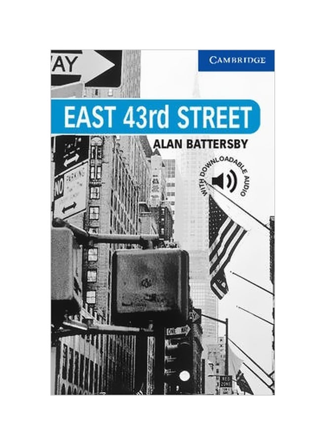 East 43rd Street Paperback English by Alan Battersby - 1/18/2001