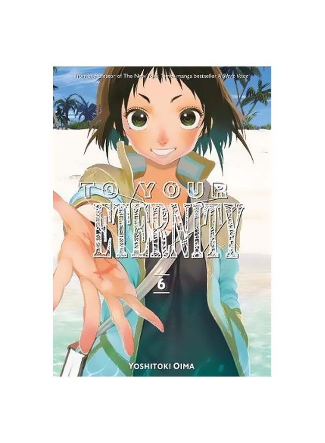 To Your Eternity 6 paperback english - 8/23/2018