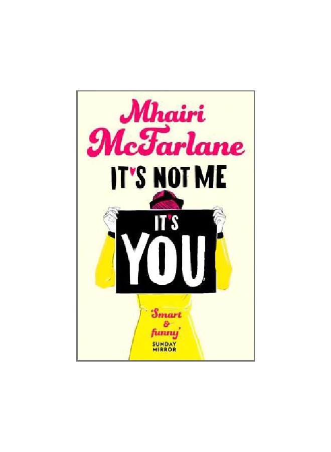 It'S Not Me, It'S You Paperback English by Mhairi McFarlane - 42103