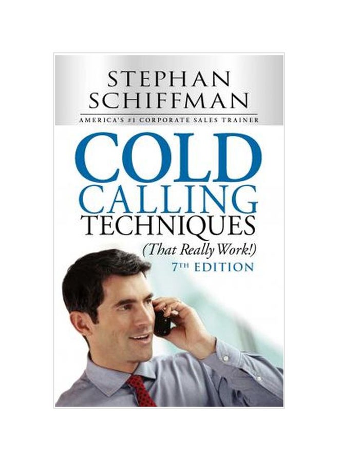 Cold Calling Techniques (that Really Work!) paperback english - 1/1/2014
