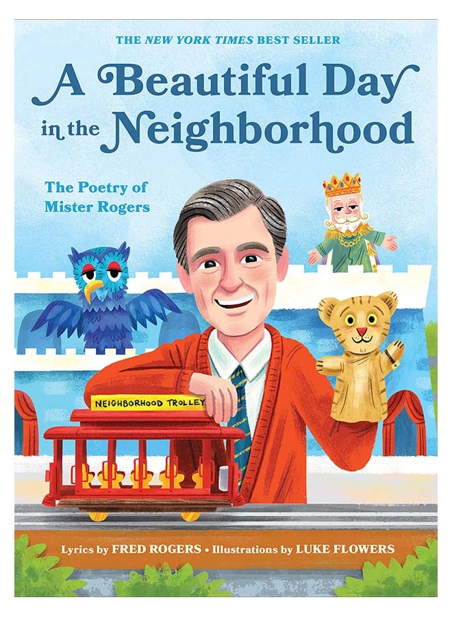 A Beautiful Day in the Neighborhood: The Poetry of Mister Rogers Hardcover English by Fred Rogers - 43543 