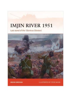 Imjin River 1951 : Last Stand Of The 'Glorious Glosters' paperback english - 23/Oct/18