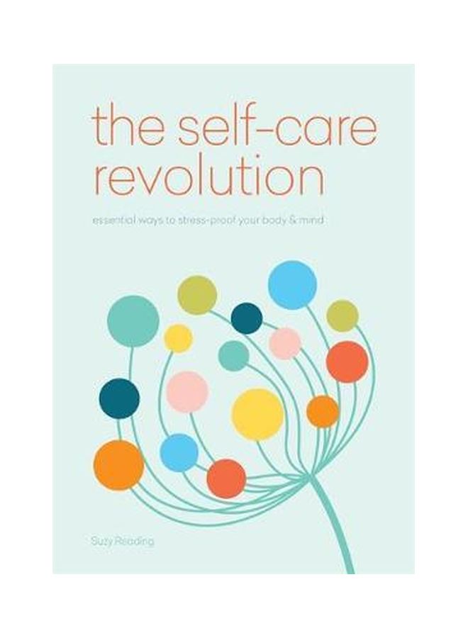 The Selfcare Revolution Paperback English by Suzy Reading - 06-Mar-18 