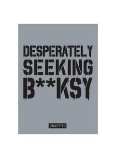 Desperately Seeking Banksy Hardcover English by Xavier Tapies - 05-Sep-17 
