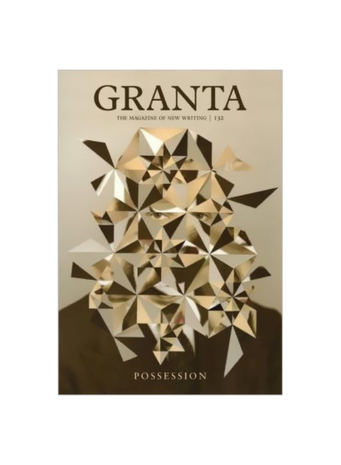 Granta 132 : Possession Paperback English by Sigrid Rausing - 02-Jul-15