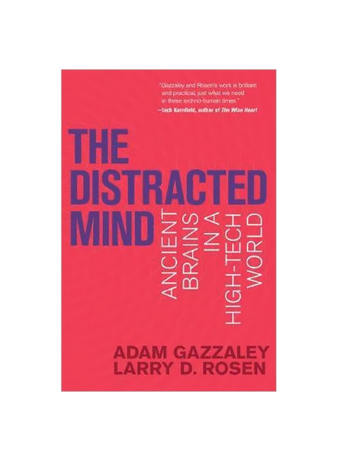 The Distracted Mind: Ancient Brains In A High-Tech World Paperback English by Adam Gazzaley - 01-Dec-17 