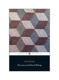 Discourses And Selected Writings Paperback English by Epictetus - 25-Nov-08 