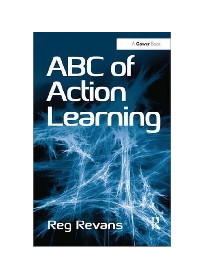 A Glove Book: ABC Of Action Learning Paperback English by Reg Revans - 16-Aug-11 