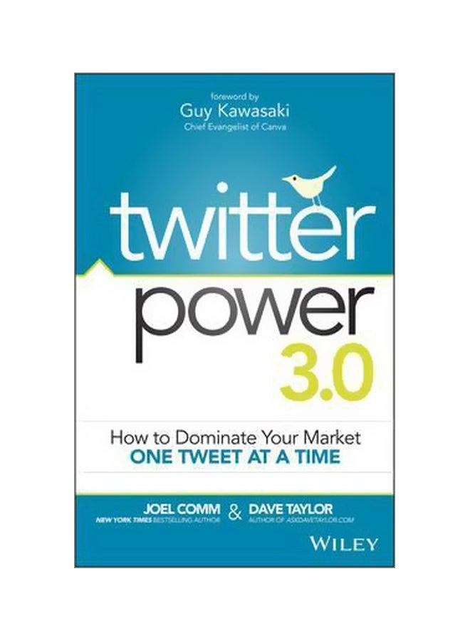 Twitter Power 3.0: How To Dominate Your Market One Tweet At A Time Paperback English by Joel Comm - 16-Mar-15 