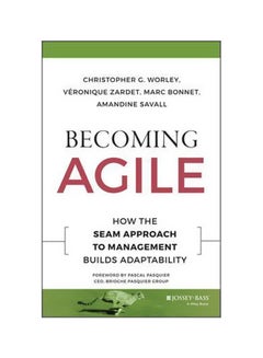 Becoming Agile Hardcover English by Christopher G. Worley - 15-Sep-15