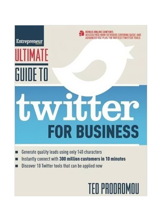 Ultimate Guide To Twitter For Business Paperback English by Ted Prodromou - 07-Feb-13