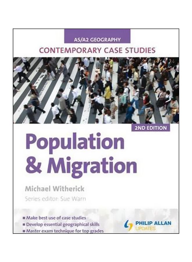 AS/A-Level Geography Contemporary Case Studies: Population And Migration Paperback English by Michael Witherick - 10-May-11