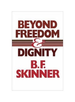 Beyond Freedom And Dignity Paperback English by B. F. Skinner - 15-Mar-02