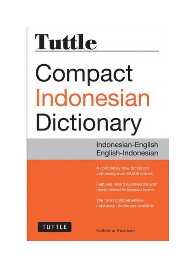 Tuttle Compact Indonesian Dictionary: Indonesian-English: English-Indonesian Paperback English by Katherine Davidsen - 30-Oct-15