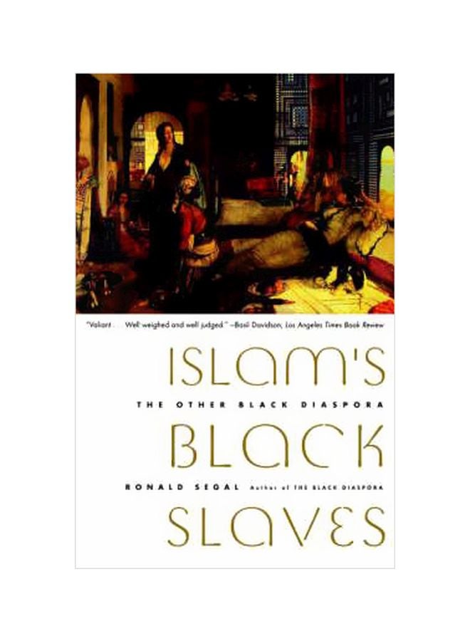Islam's Black Slaves Paperback English by Ronald Segal - 28-Feb-02