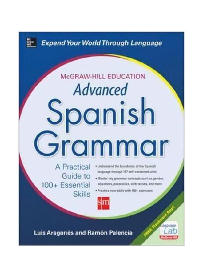 Advanced Spanish Grammar Paperback English by Luis Aragonés - 13-Nov-14