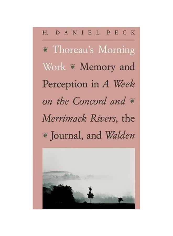 Thoreau's Morning Work Paperback English by H. Daniel Peck - 01-Nov-94