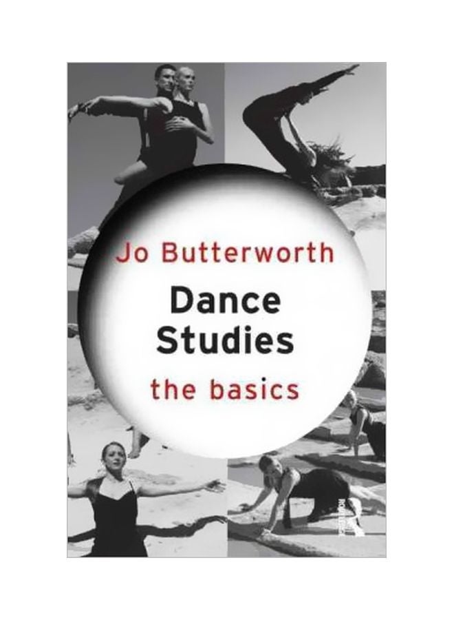 Dance Studies: The Basics Paperback English by Jo Butterworth - 17-Feb-12