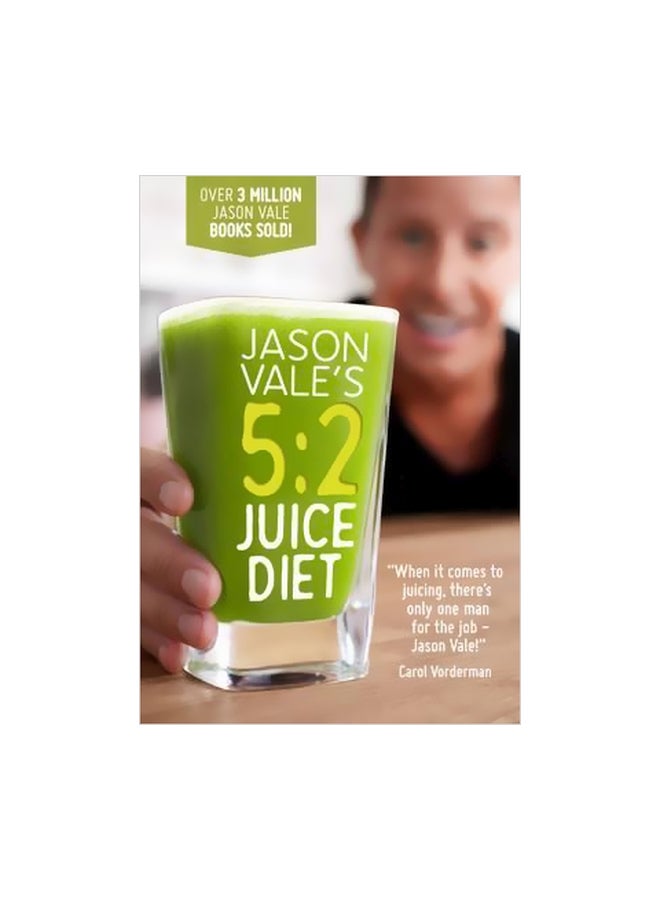 5:2 Juice Diet Hardcover English by Jason Vale - 15-Nov-15 