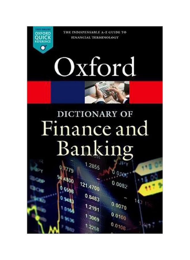 Oxford Dictionary Of Finance And Banking Paperback English by Jonathan Law - 22-May-18