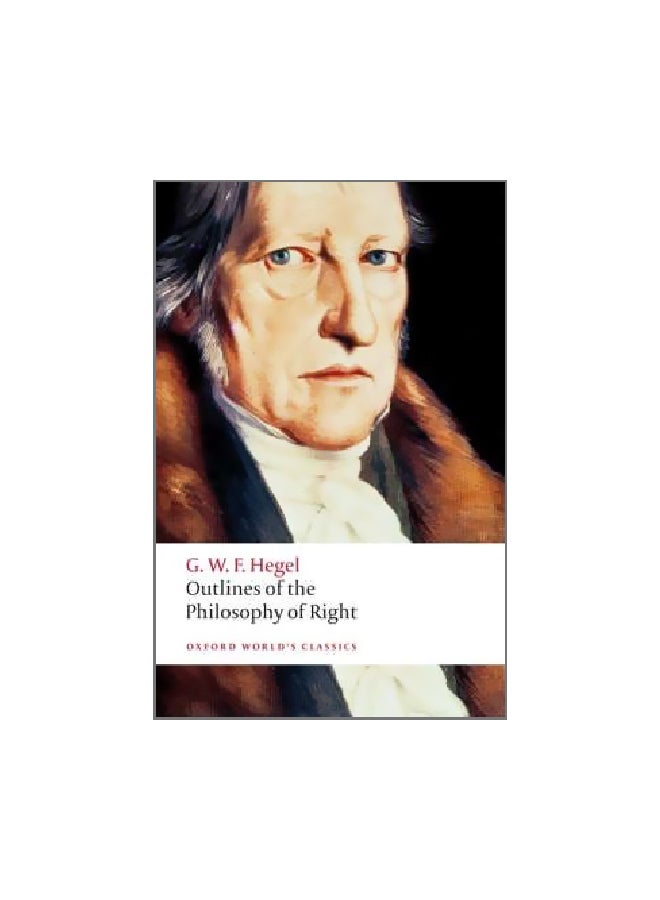 Outlines Of The Philosophy Of Right Paperback English by G. W. F. Hegel - 15-Aug-08