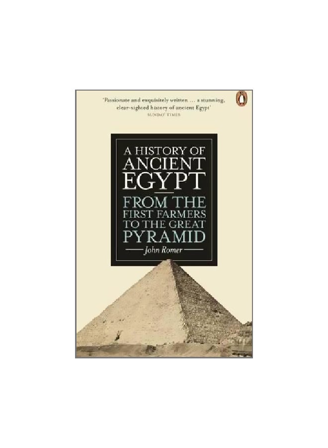 تاريخ مصر القديمة: من أول المزارعين إلى الهرم الأكبر