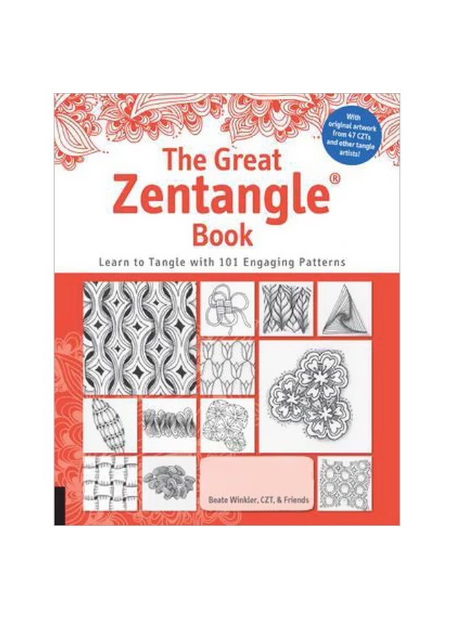 The Great Zentangle Book : Learn To Tangle With 101 Favorite Patterns Paperback English by Beate Winkler - 01-Sep-16